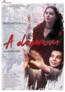 A domani – 1999 – Online In Netflix
