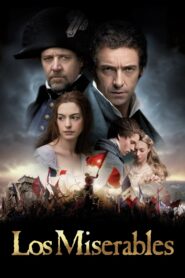 Los miserables – 2012 – Online In Netflix