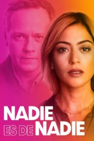 Nadie es nadie – 2023 – Online In Netflix