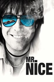 Mr. Nice – 2010 – Online In Netflix