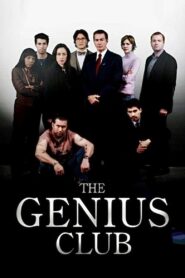 The Genius Club – 2006 – Online In Netflix