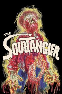 The Soultangler – 1987 – Online In Netflix