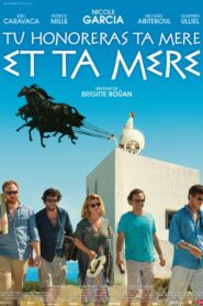 Tu honoreras ta mère et ta mère – 2013 – Online In Netflix