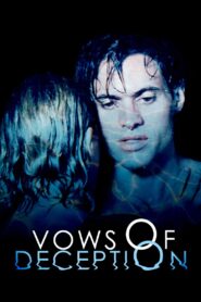 Vows of Deception – 1996 – Online In Netflix
