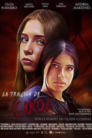 La traición de Carol – 2024 – Online In Netflix