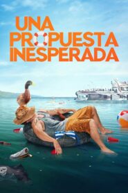 Una propuesta inesperada – 2017 – Online In Netflix