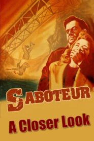 Saboteur: A Closer Look – 2000 – Online In Netflix