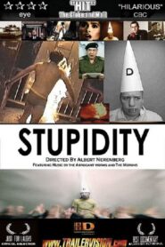 Stupidity – 2003 – Online In Netflix