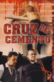 Cruz de cemento – 1998 – Online In Netflix