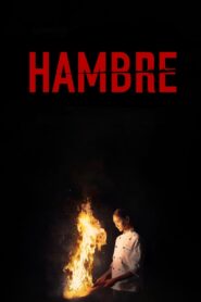 Hambre – 2023 – Online In Netflix