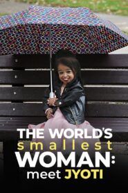 The World’s Smallest Woman: Meet Jyoti – 2020 – Online In Netflix
