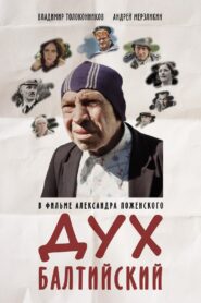 Дух балтийский – 2016 – Online In Netflix