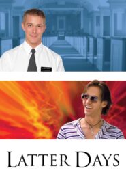 Latter Days – 2004 – Online In Netflix