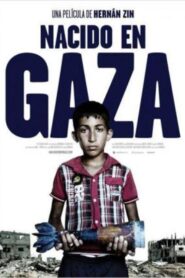 Nacido en Gaza – 2014 – Online In Netflix