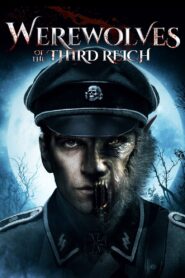 Werewolves of the Third Reich – 2018 – Online In Netflix