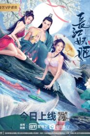 Yangtze River Siren – 2022 – Online In Netflix