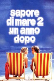 Sapore di mare 2 – Un anno dopo – 1983 – Online In Netflix