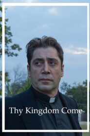 Thy Kingdom Come – 2018 – Online In Netflix