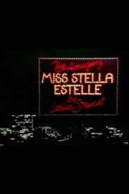 The Amazing Miss Stella Estelle – 1984 – Online In Netflix