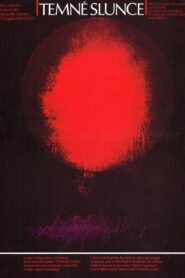 Temné slunce – 1980 – Online In Netflix