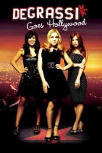 Degrassi Goes Hollywood – 2009 – Online In Netflix