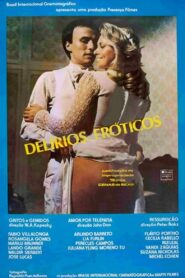 Delírios Eróticos – 1981 – Online In Netflix