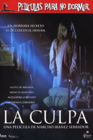 La culpa – 2006 – Online In Netflix