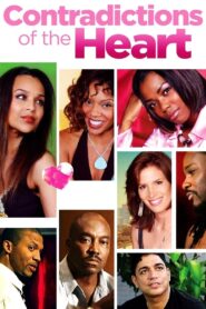 Contradictions of the Heart – 2009 – Online In Netflix