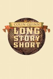 Colin Quinn: Long Story Short – 2011 – Online In Netflix