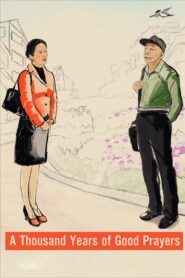 A Thousand Years of Good Prayers – 2007 – Online In Netflix