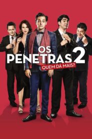 Os Penetras 2: Quem Dá Mais? – 2017 – Online In Netflix