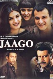 Jaago – 2004 – Online In Netflix