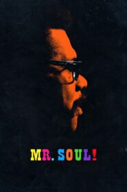 Mr. SOUL! – 2018 – Online In Netflix