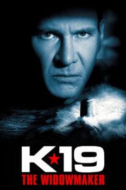 K-19: The Widowmaker – 2002 – Online In Netflix