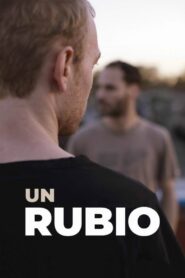 Un rubio – 2019 – Online In Netflix