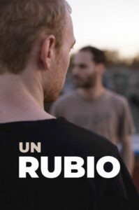 Un rubio – 2019 – Online In Netflix