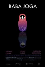 Baba Joga – 2019 – Online In Netflix