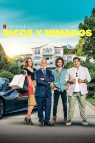 Ricos y malcriados – 2021 – Online In Netflix