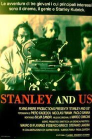 Stanley and Us – 1999 – Online In Netflix