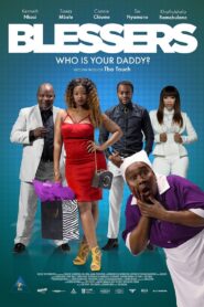 Blessers – 2019 – Online In Netflix