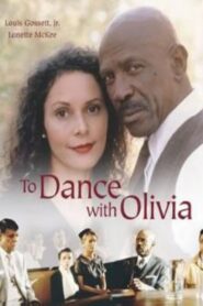 To Dance with Olivia – 1997 – Online In Netflix