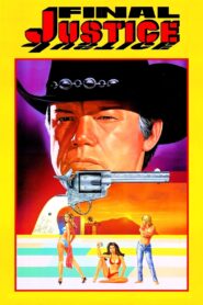 Final Justice – 1984 – Online In Netflix
