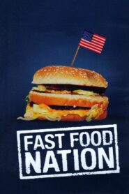 Fast Food Nation – 2006 – Online In Netflix