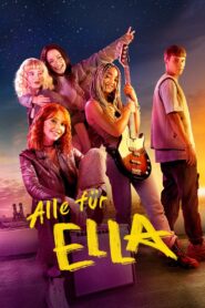 Alle für Ella – 2022 – Online In Netflix