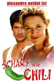 Scharf wie Chili – 2005 – Online In Netflix