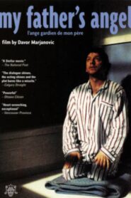 My Father’s Angel – 1999 – Online In Netflix