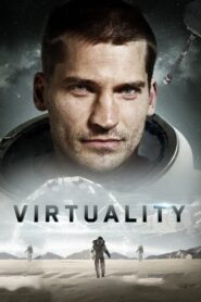 Virtuality – 2009 – Online In Netflix