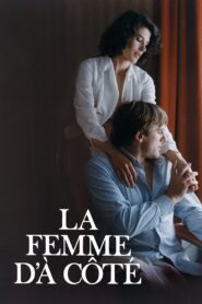 La Femme d’à côté – 1981 – Online In Netflix