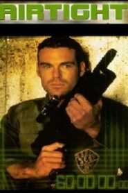 Airtight – 1999 – Online In Netflix