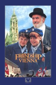 A Friendship in Vienna – 1988 – Online In Netflix